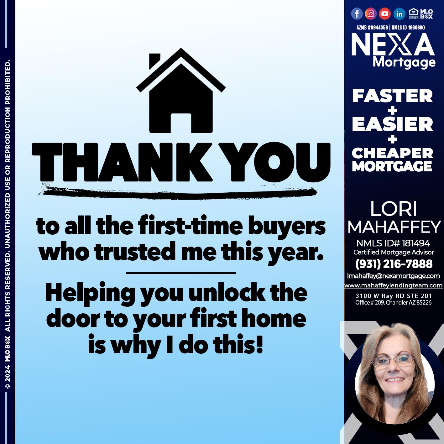 THANK YOU - Lori Mahaffey -Senior Loan Officer, Certified Mortgage Advisor