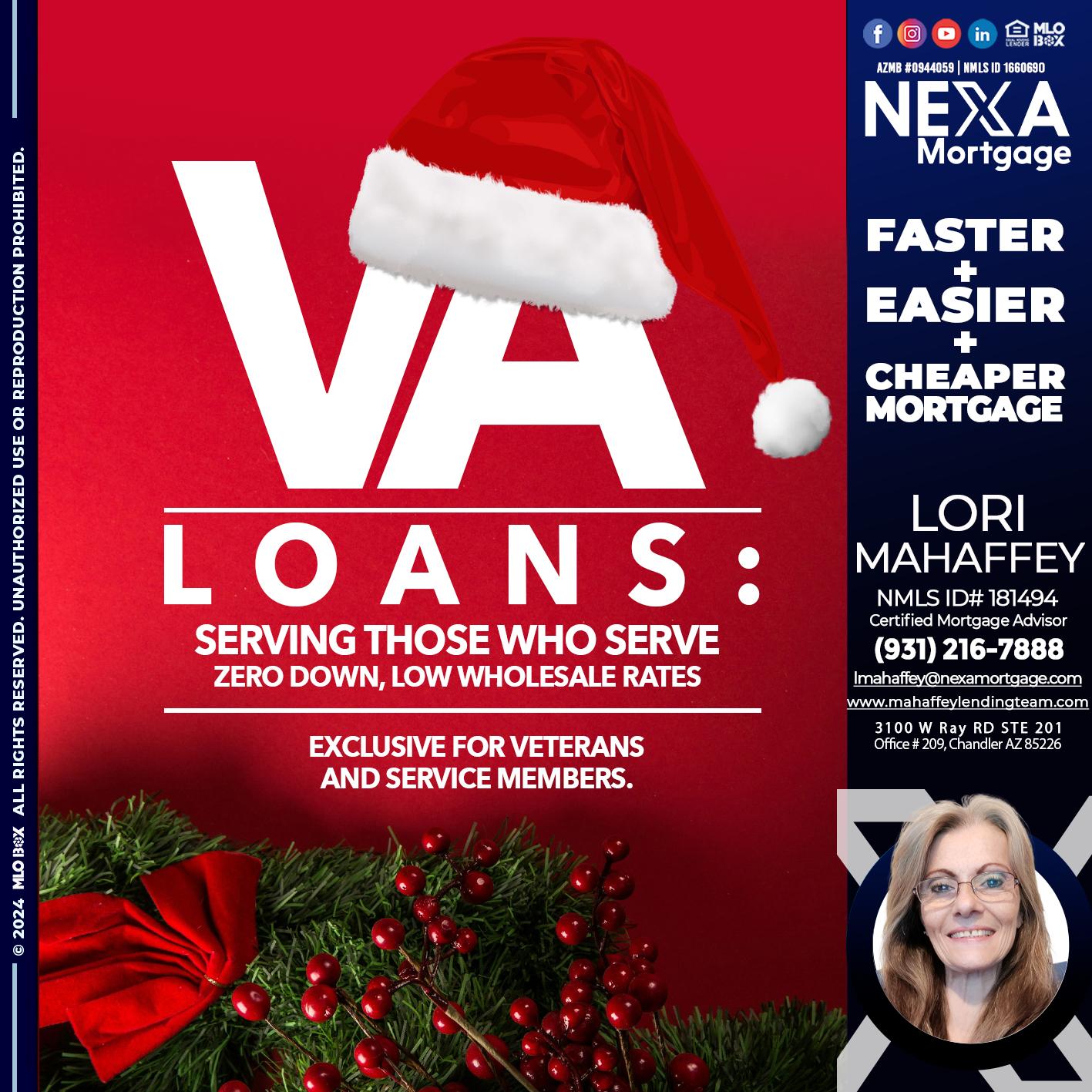 VA LOANS - Lori Mahaffey -Senior Loan Officer, Certified Mortgage Advisor