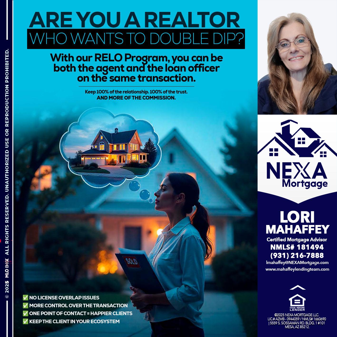 Are you a Realtor? - Lori Mahaffey -Senior Loan Officer, Certified Mortgage Advisor