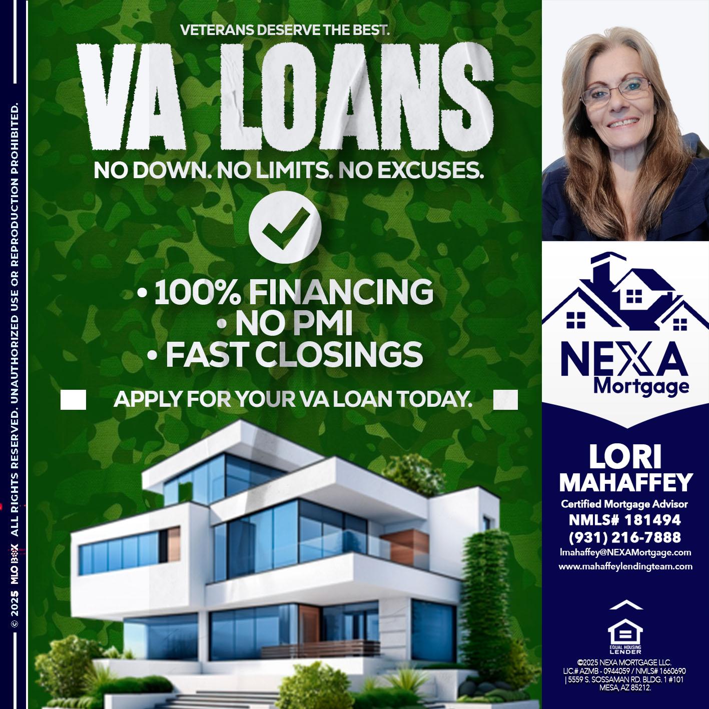 VA LOANS - Lori Mahaffey -Senior Loan Officer, Certified Mortgage Advisor