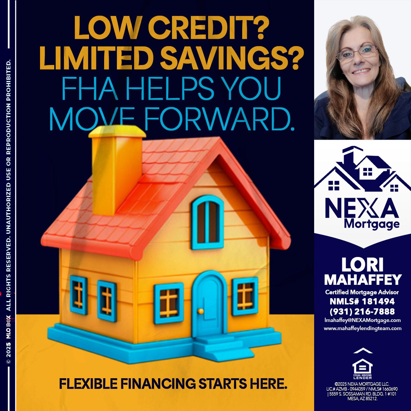 LOW CREDIT? - Lori Mahaffey -Senior Loan Officer, Certified Mortgage Advisor