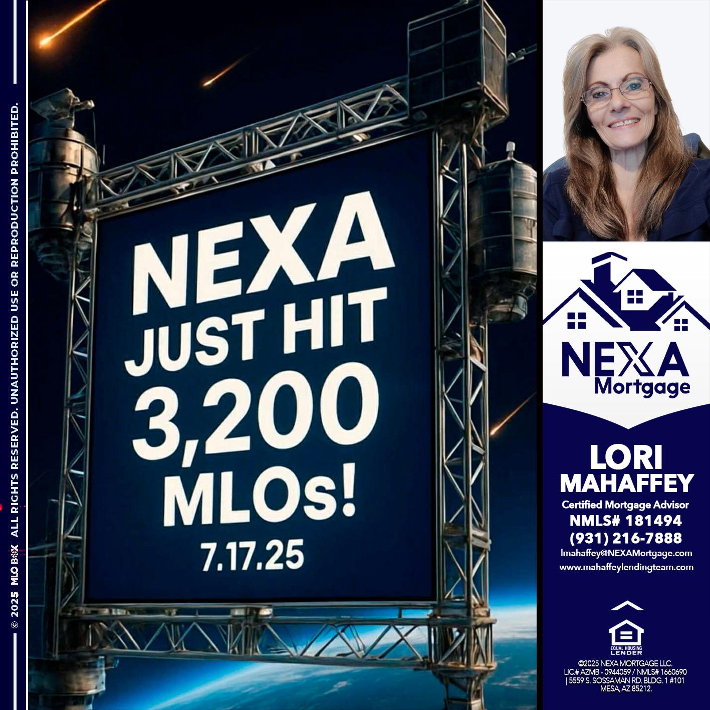 NEXA JUST HIT 3,200 - Lori Mahaffey -Senior Loan Officer, Certified Mortgage Advisor