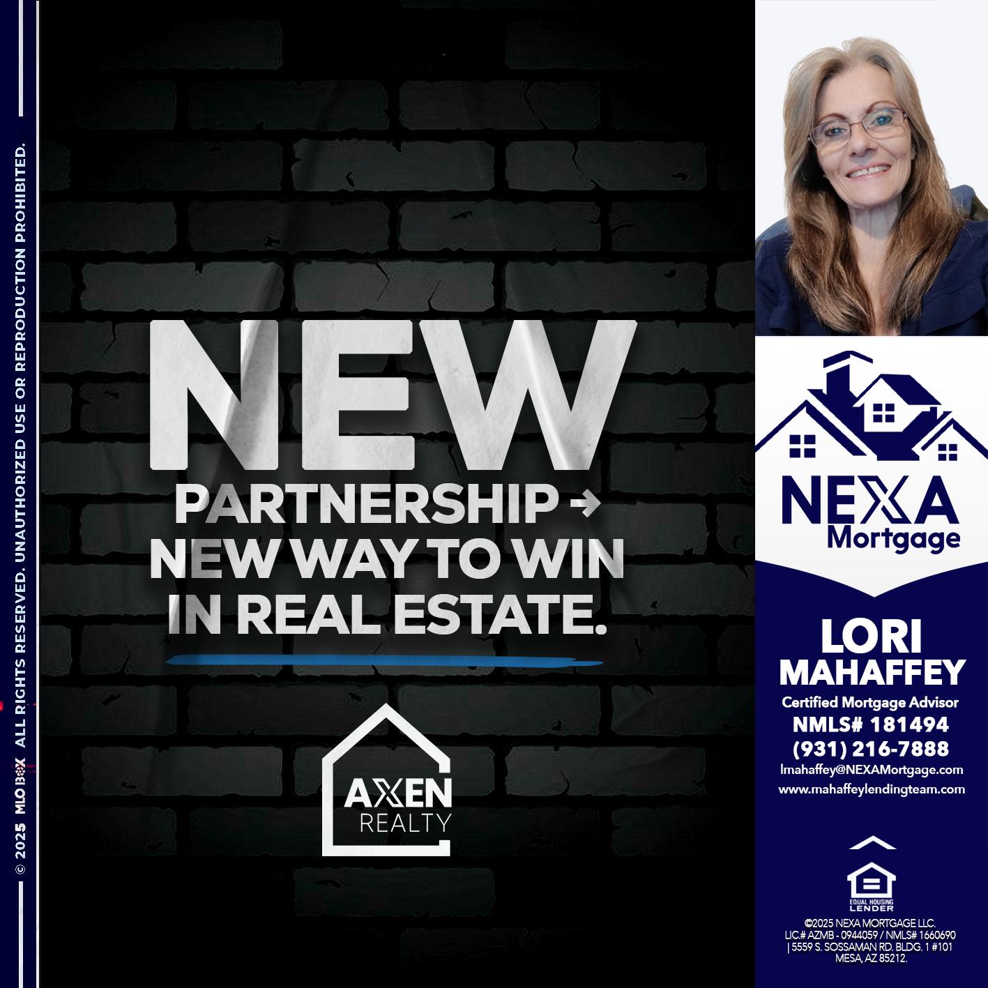 new partnership - Lori Mahaffey -Senior Loan Officer, Certified Mortgage Advisor