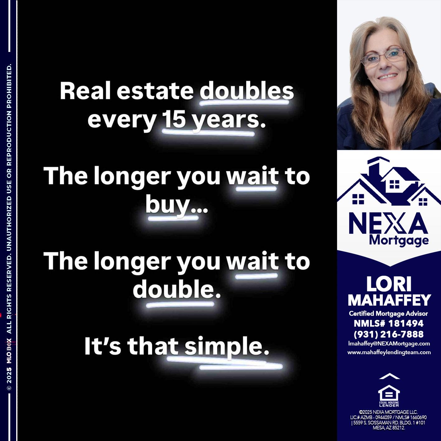 REAL ESTATE - Lori Mahaffey -Senior Loan Officer, Certified Mortgage Advisor