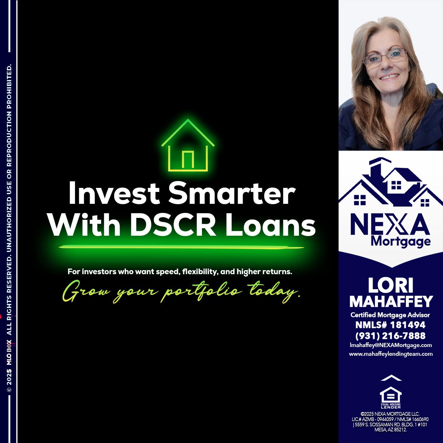 invest smarter - Lori Mahaffey -Senior Loan Officer, Certified Mortgage Advisor