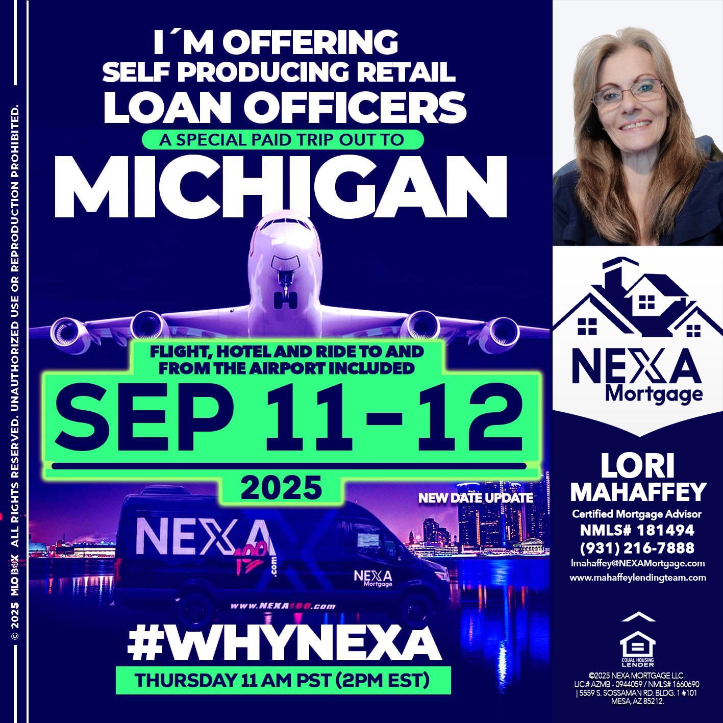 michigan sep 11-12 - Lori Mahaffey -Senior Loan Officer, Certified Mortgage Advisor
