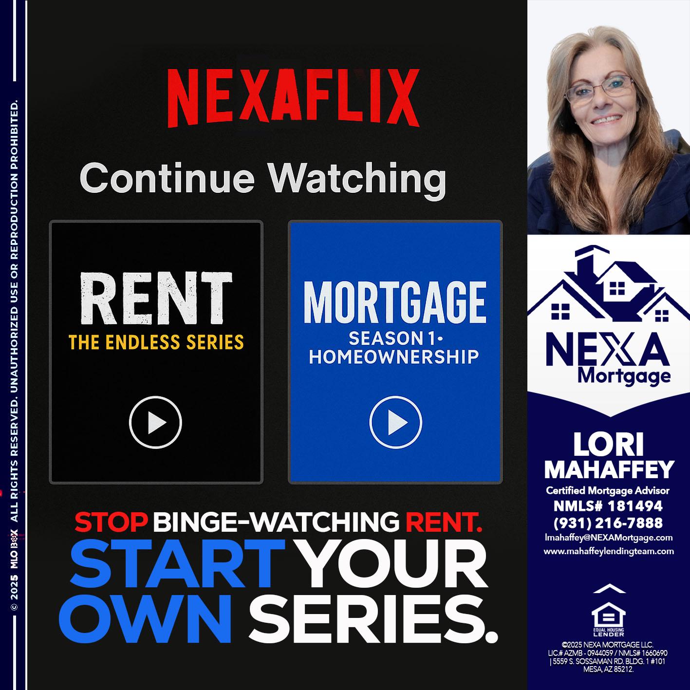NEXAFLIX - Lori Mahaffey -Senior Loan Officer, Certified Mortgage Advisor