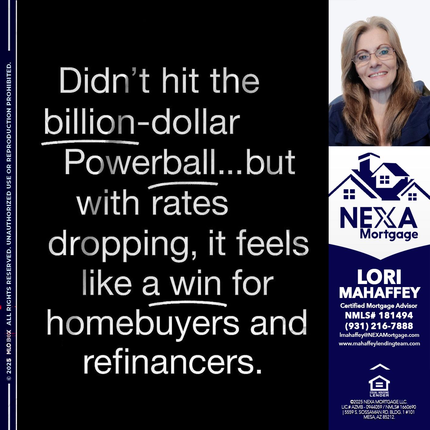 DIDNT HIT - Lori Mahaffey -Senior Loan Officer, Certified Mortgage Advisor