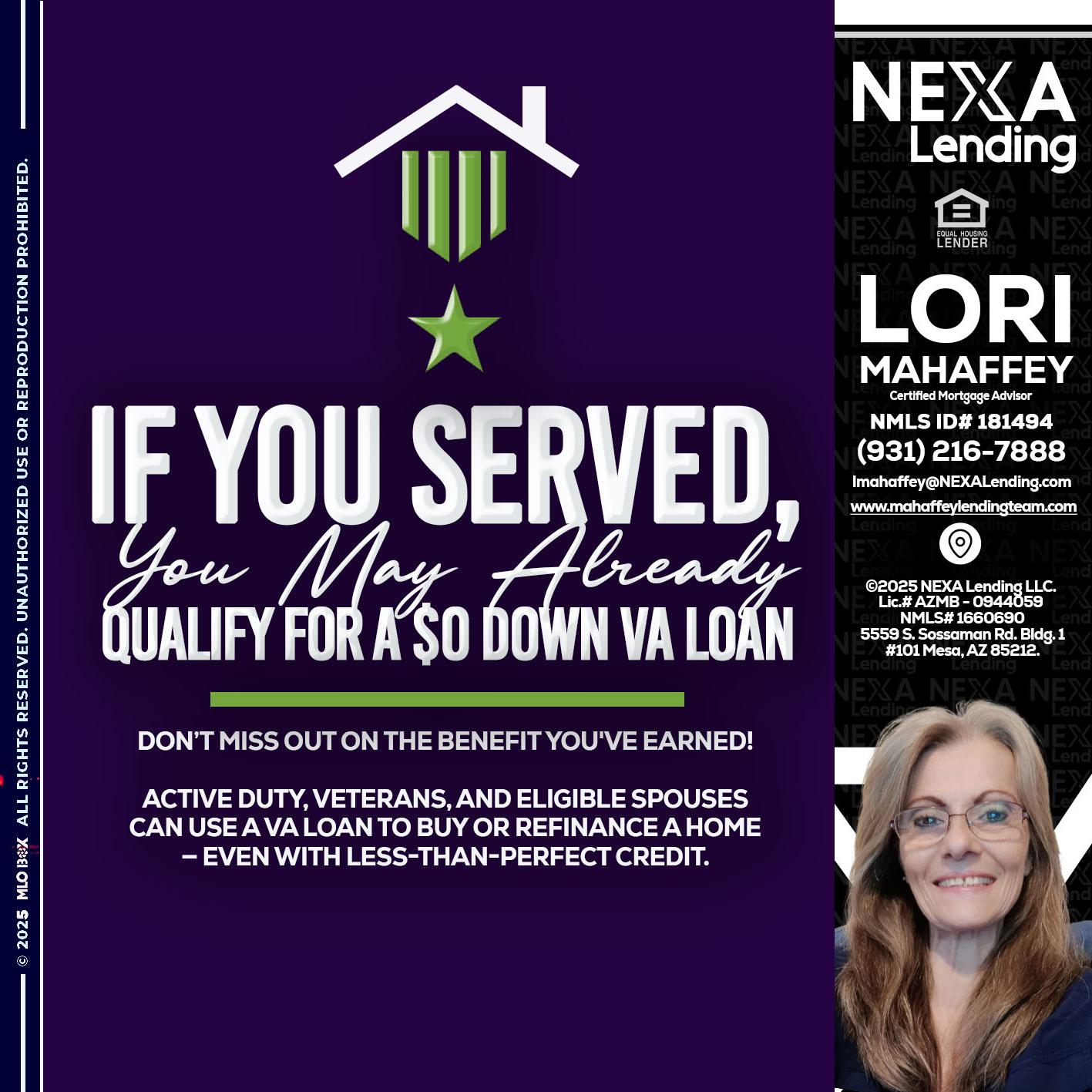 IF YOU SERVED - Lori Mahaffey -Senior Loan Officer, Certified Mortgage Advisor