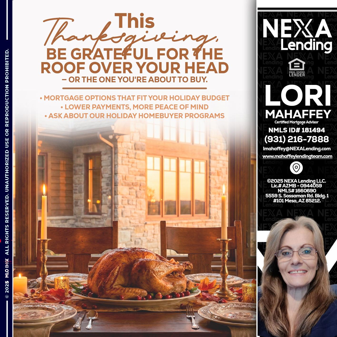 THIS THANKSGIVING - Lori Mahaffey -Senior Loan Officer, Certified Mortgage Advisor