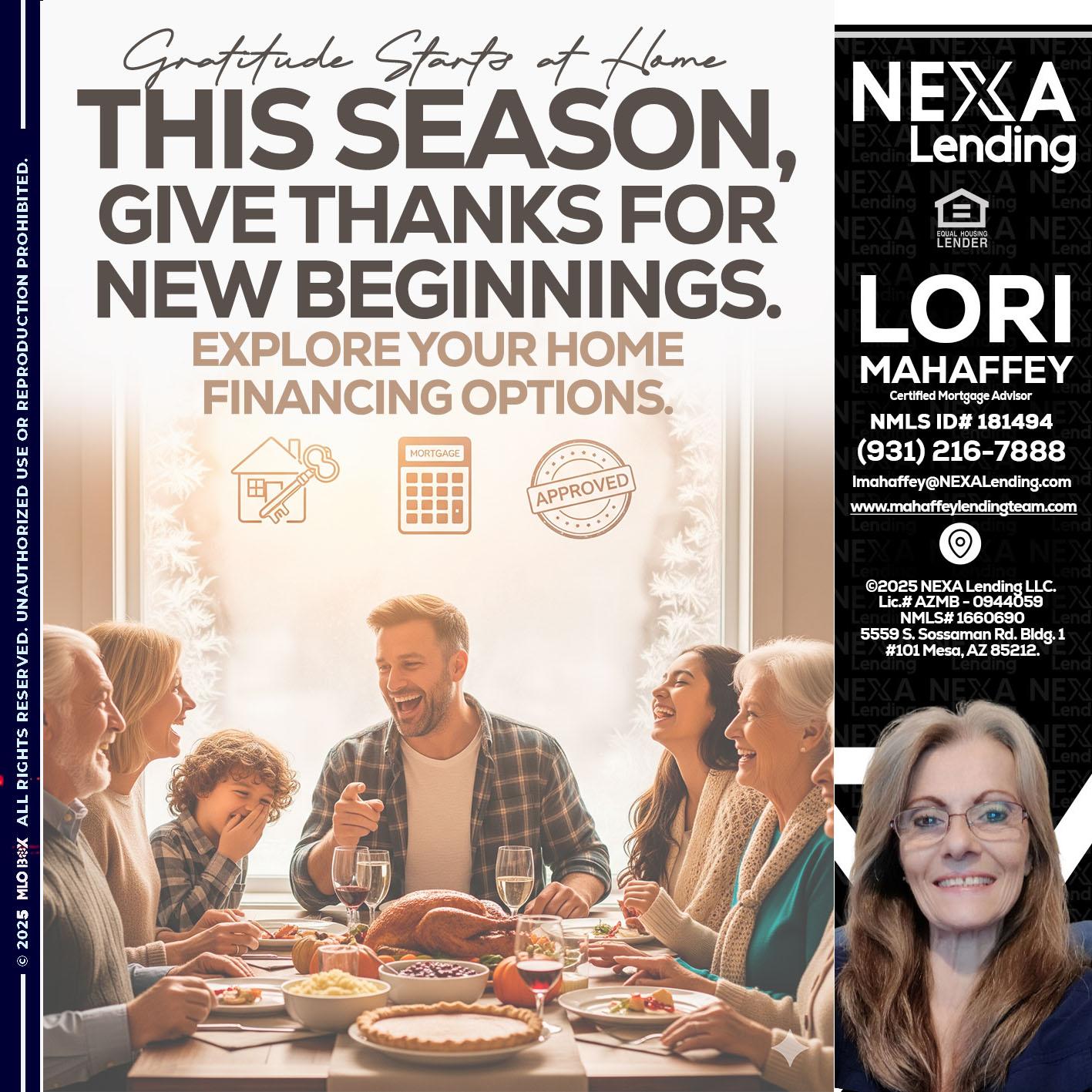 THIS SEASON - Lori Mahaffey -Senior Loan Officer, Certified Mortgage Advisor