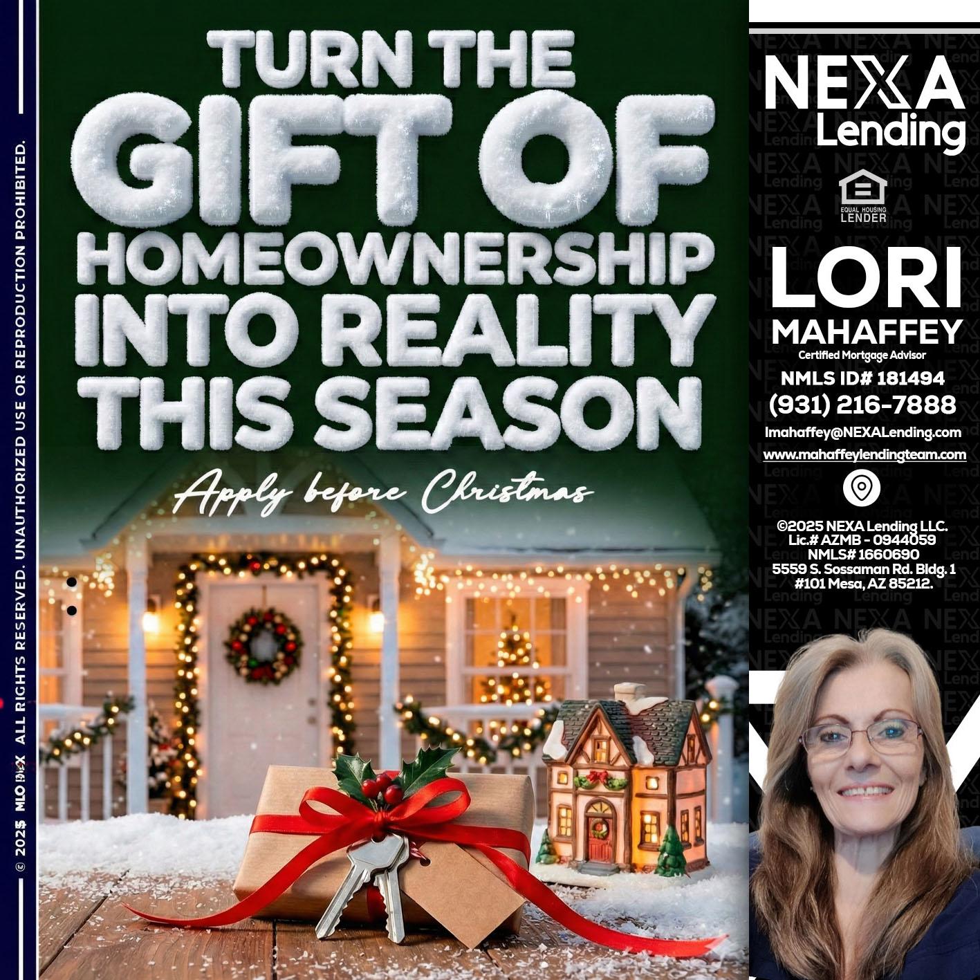 TURN GIFTS - Lori Mahaffey -Senior Loan Officer, Certified Mortgage Advisor