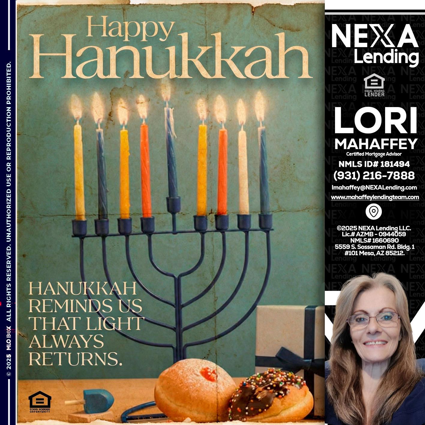 HAPPY HANUKKAH - Lori Mahaffey -Senior Loan Officer, Certified Mortgage Advisor