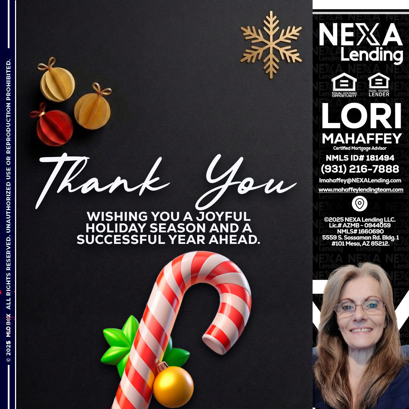 THANK YOU - Lori Mahaffey -Senior Loan Officer, Certified Mortgage Advisor
