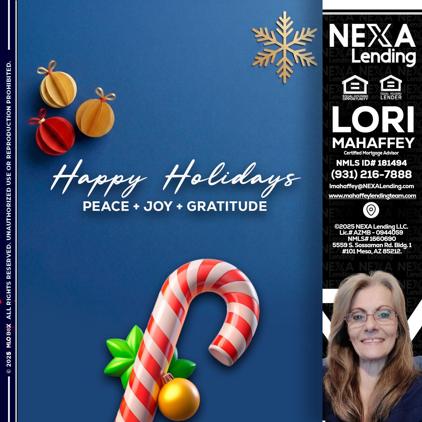 HAPPY HOLIDAYS - Lori Mahaffey -Senior Loan Officer, Certified Mortgage Advisor