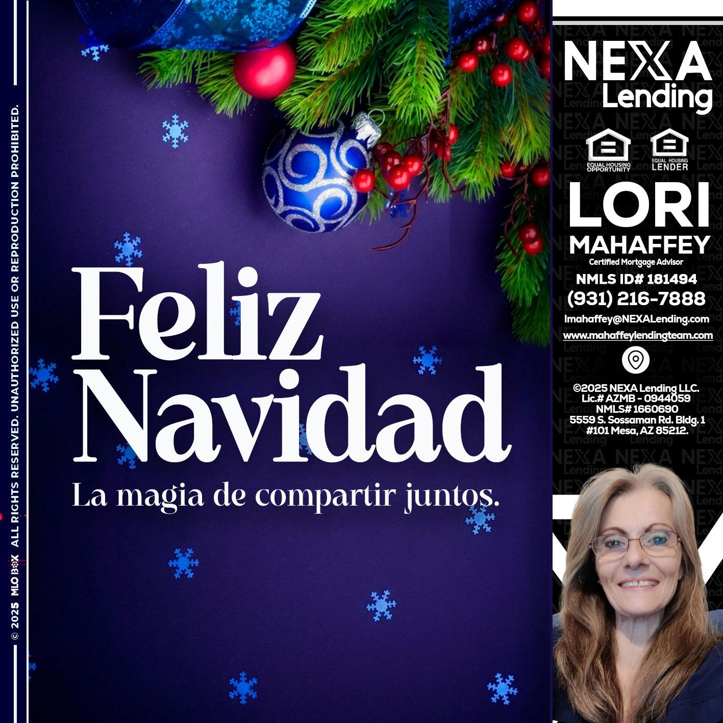 FELIZ NAVIDAD - Lori Mahaffey -Senior Loan Officer, Certified Mortgage Advisor