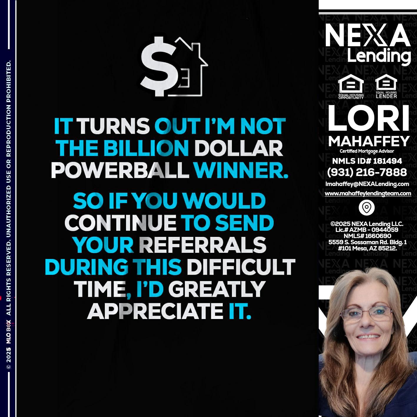 IT TURNS - Lori Mahaffey -Senior Loan Officer, Certified Mortgage Advisor