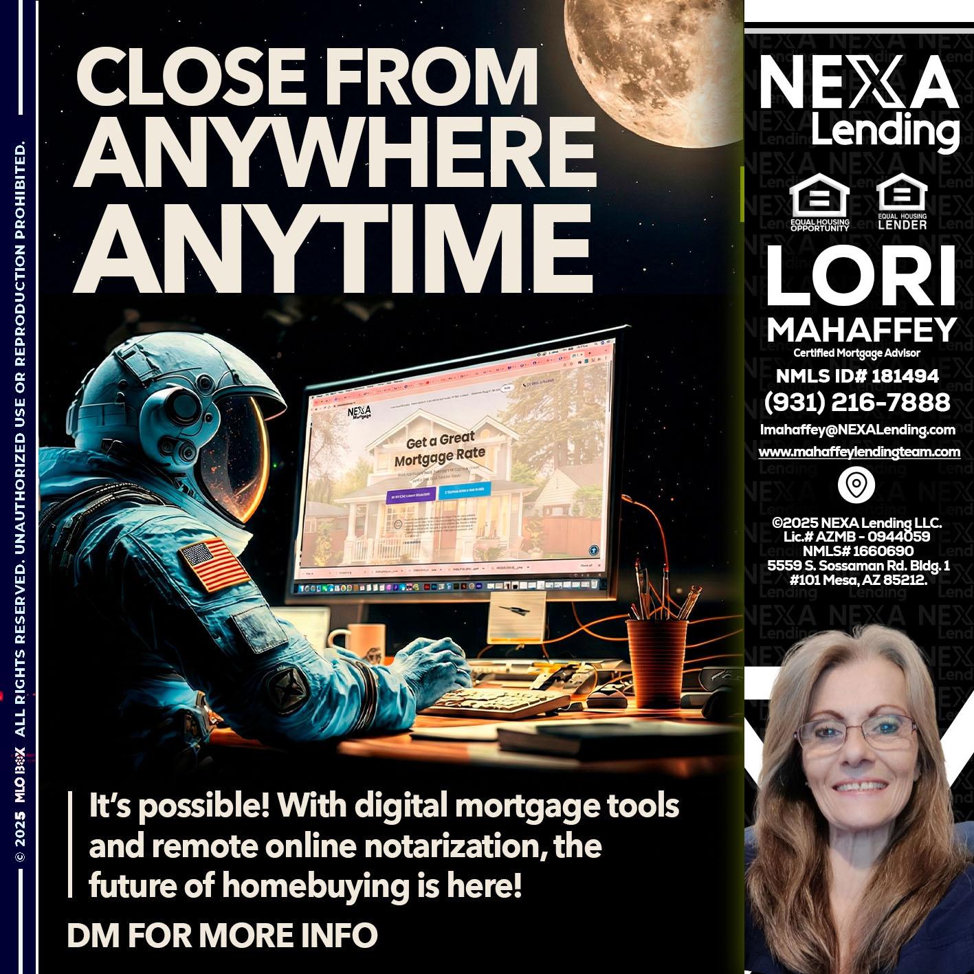 close from - Lori Mahaffey -Senior Loan Officer, Certified Mortgage Advisor