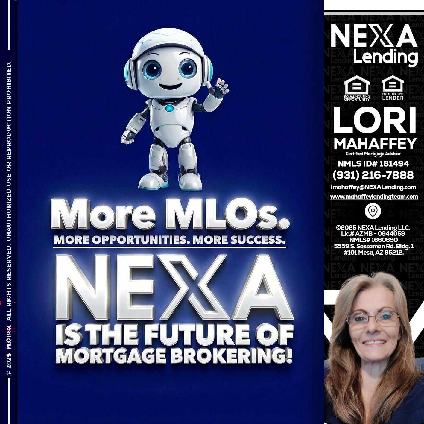MORE MLOs - Lori Mahaffey -Senior Loan Officer, Certified Mortgage Advisor
