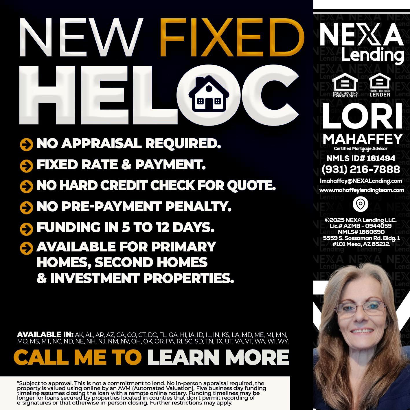 HELOC - Lori Mahaffey -Senior Loan Officer, Certified Mortgage Advisor