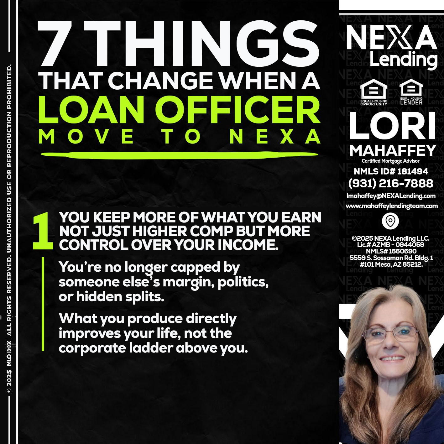 7 THINGS (1) - Lori Mahaffey -Senior Loan Officer, Certified Mortgage Advisor