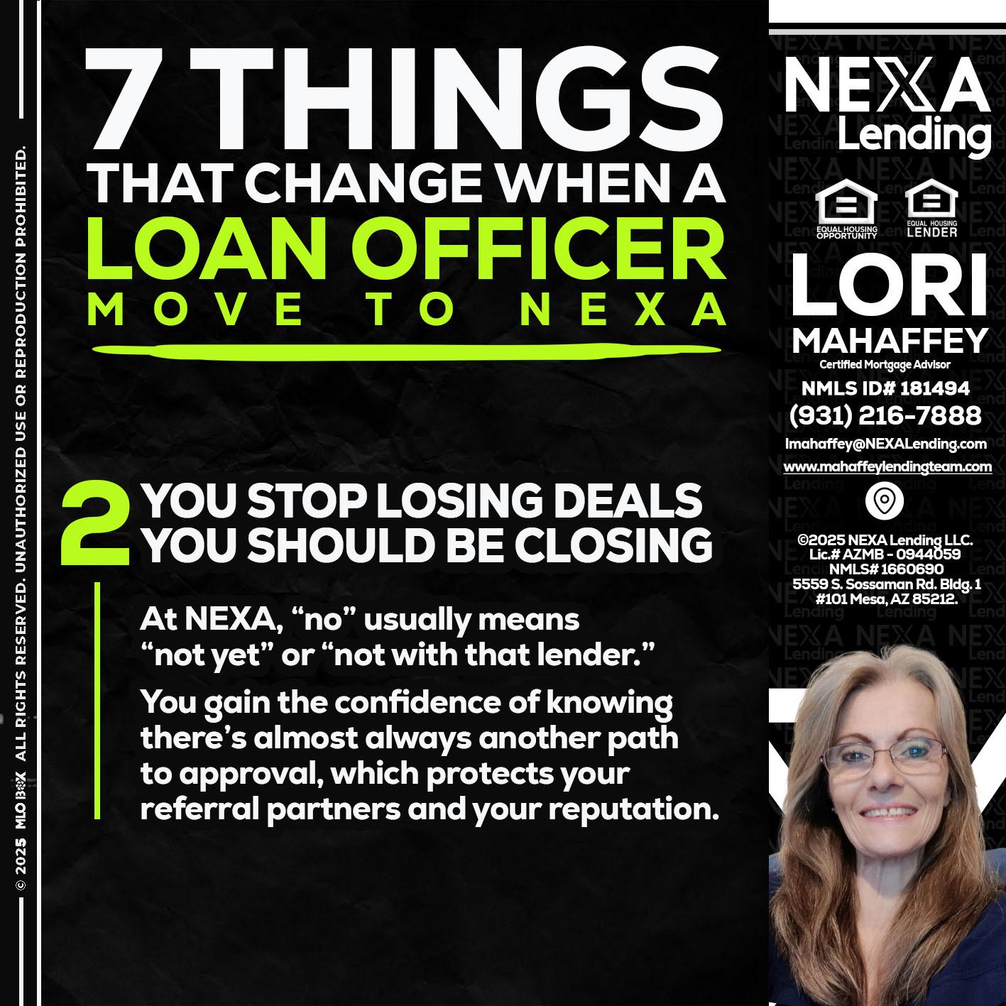 7 THINGS (2) - Lori Mahaffey -Senior Loan Officer, Certified Mortgage Advisor