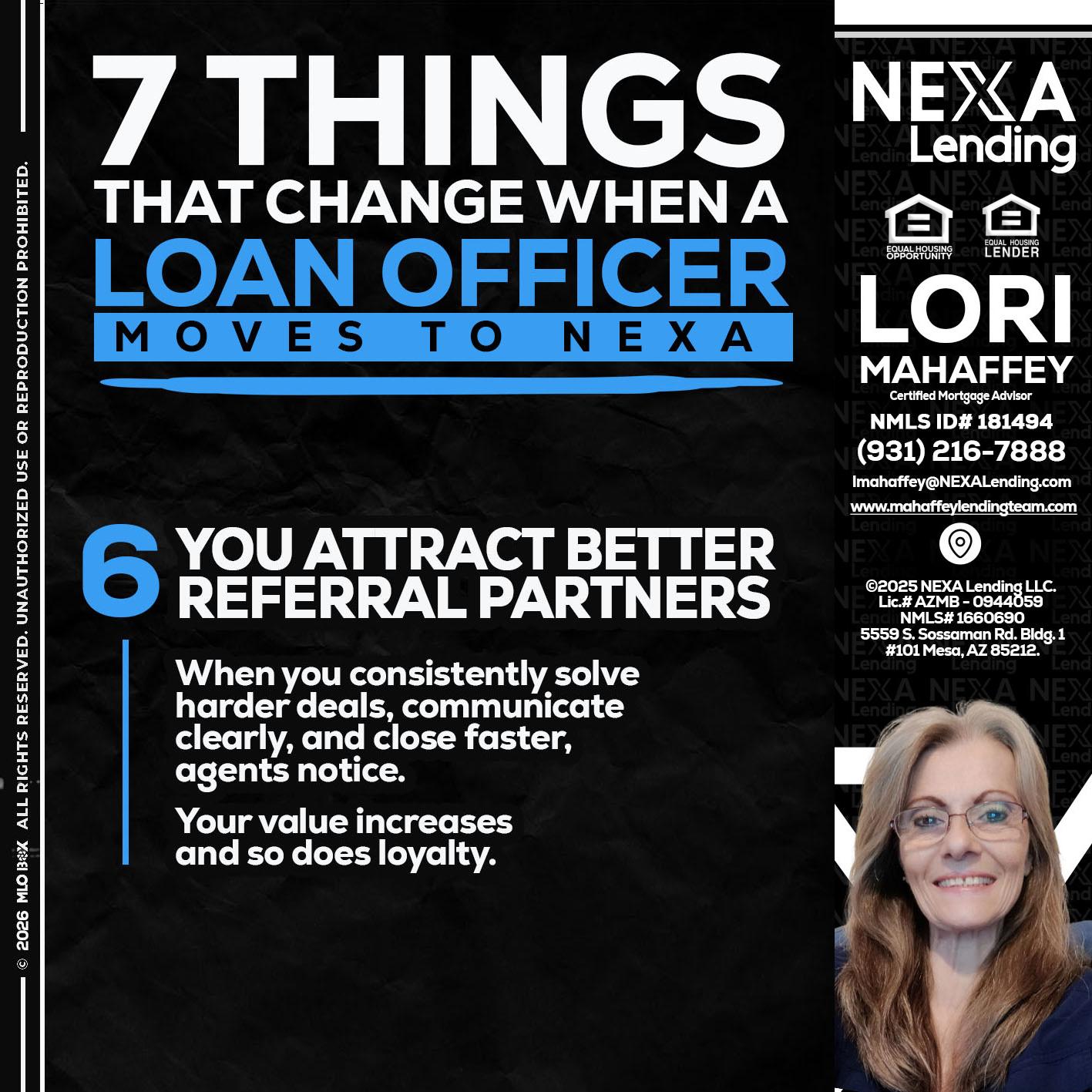 7 THINGS (6) - Lori Mahaffey -Senior Loan Officer, Certified Mortgage Advisor