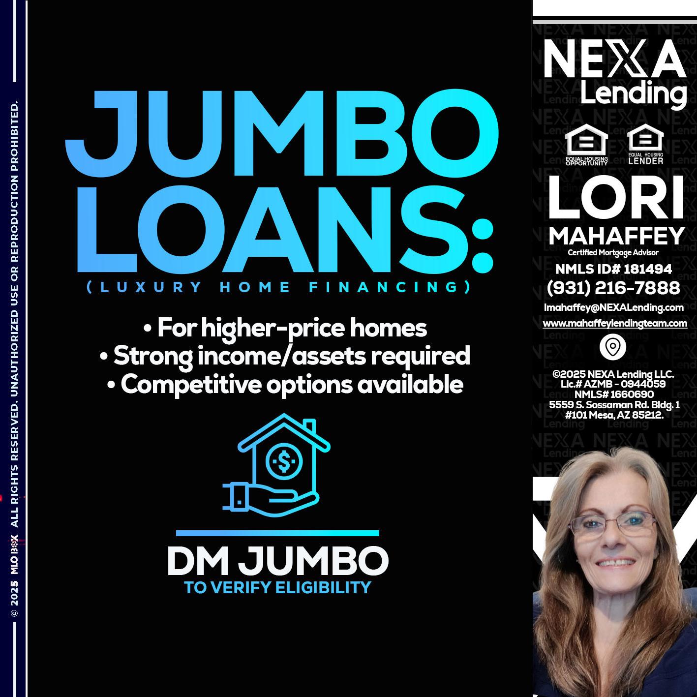 JUMBO LOANS - Lori Mahaffey -Senior Loan Officer, Certified Mortgage Advisor