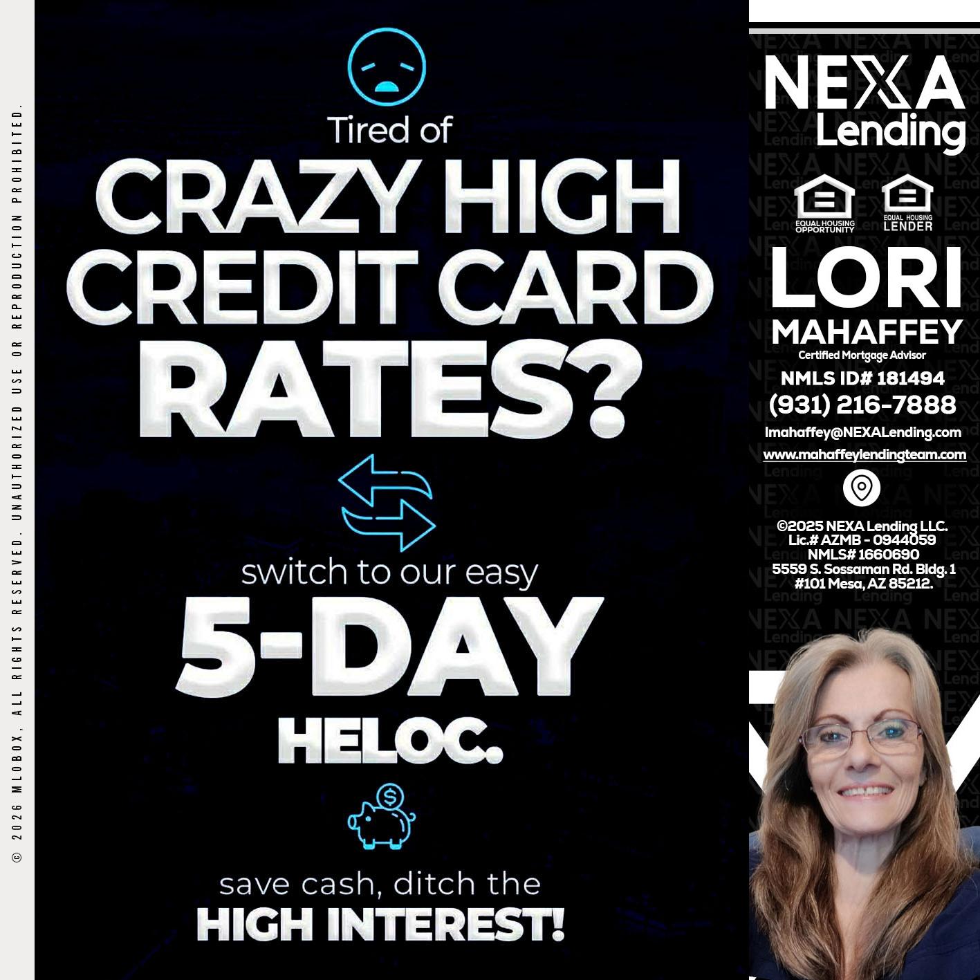 CRAZY HIGH - Lori Mahaffey -Senior Loan Officer, Certified Mortgage Advisor