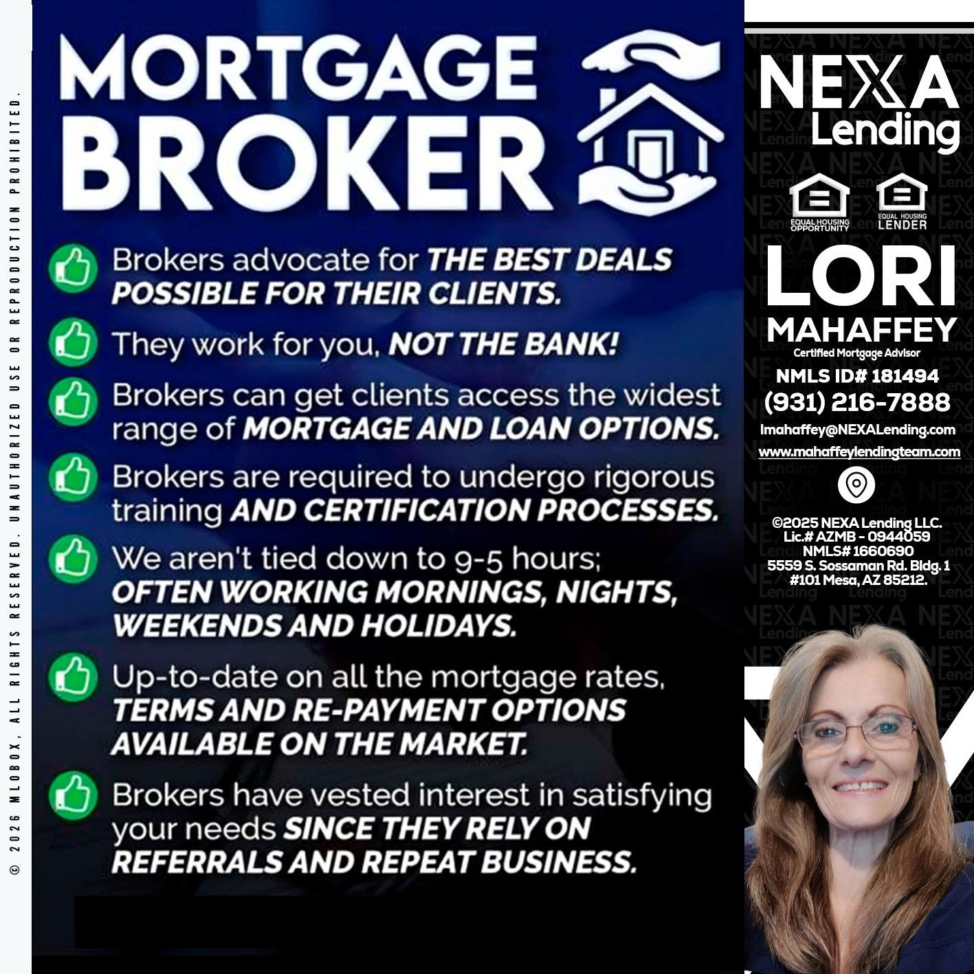 MORTGAGE BROKER - Lori Mahaffey -Senior Loan Officer, Certified Mortgage Advisor