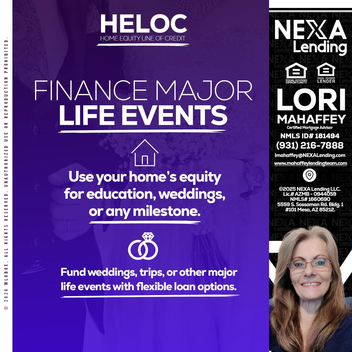 HELOC - Lori Mahaffey -Senior Loan Officer, Certified Mortgage Advisor