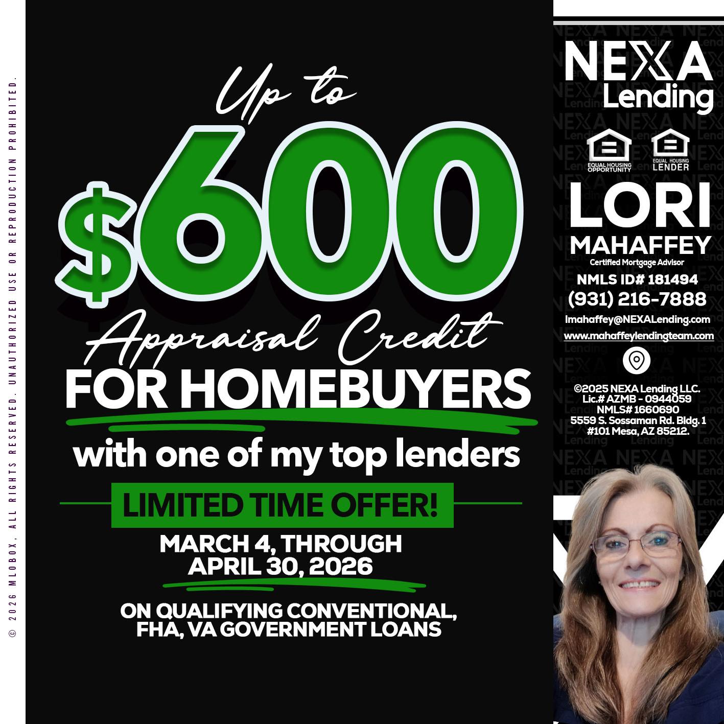 up to $600 - Lori Mahaffey -Senior Loan Officer, Certified Mortgage Advisor