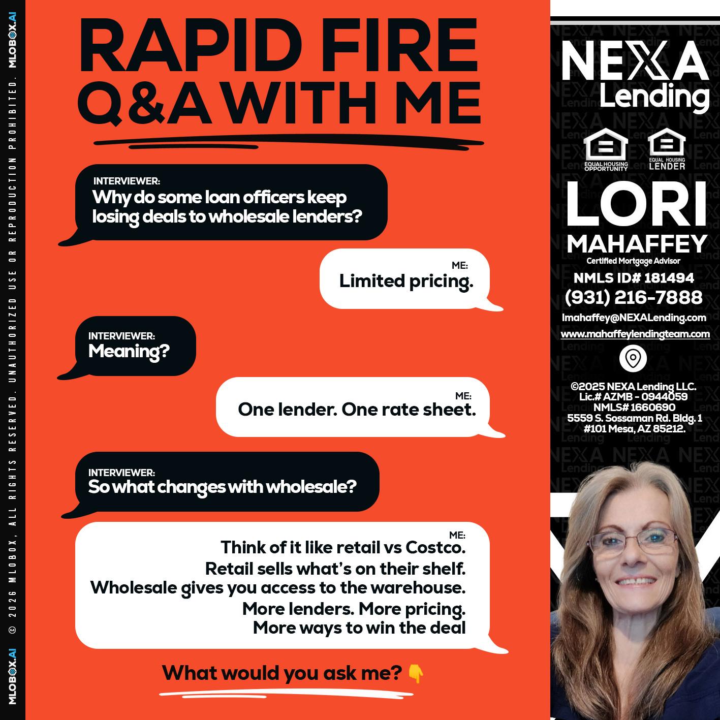 Q&A - Lori Mahaffey -Senior Loan Officer, Certified Mortgage Advisor