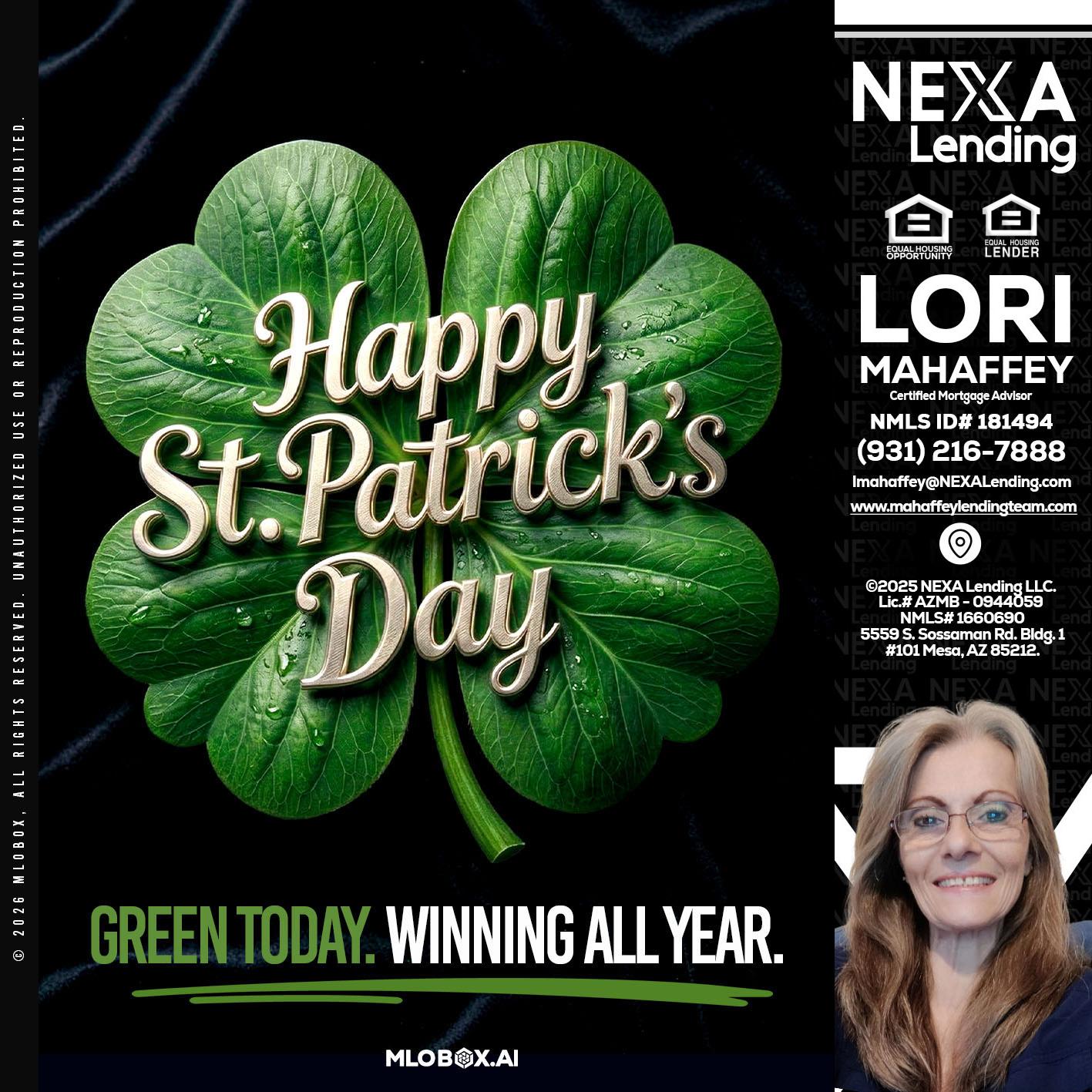 happy st. Patricks day - Lori Mahaffey -Senior Loan Officer, Certified Mortgage Advisor