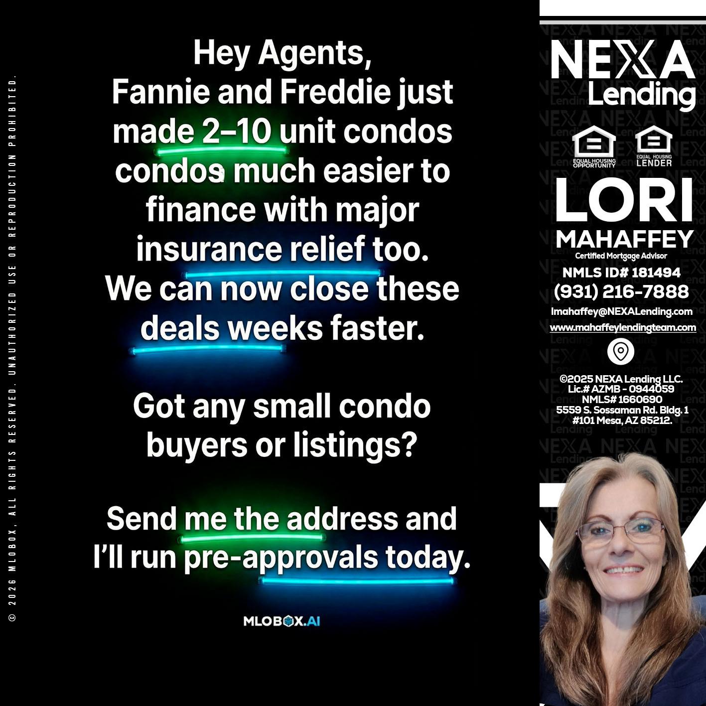 HEY AGENTS - Lori Mahaffey -Senior Loan Officer, Certified Mortgage Advisor