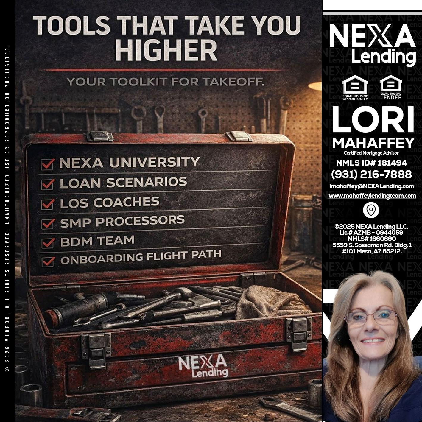 TOOLS THAT - Lori Mahaffey -Senior Loan Officer, Certified Mortgage Advisor