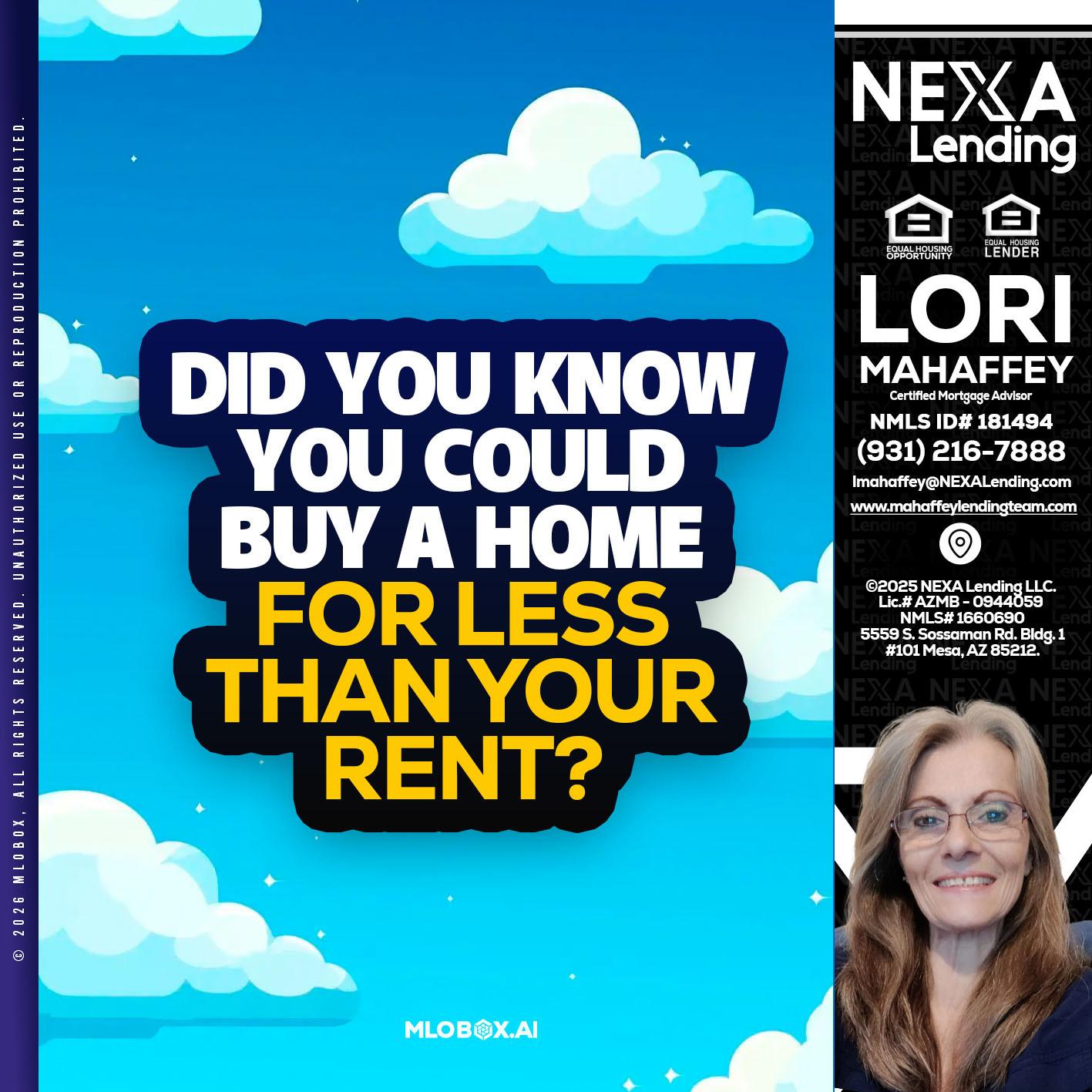 DID YOU KNOW - Lori Mahaffey -Senior Loan Officer, Certified Mortgage Advisor