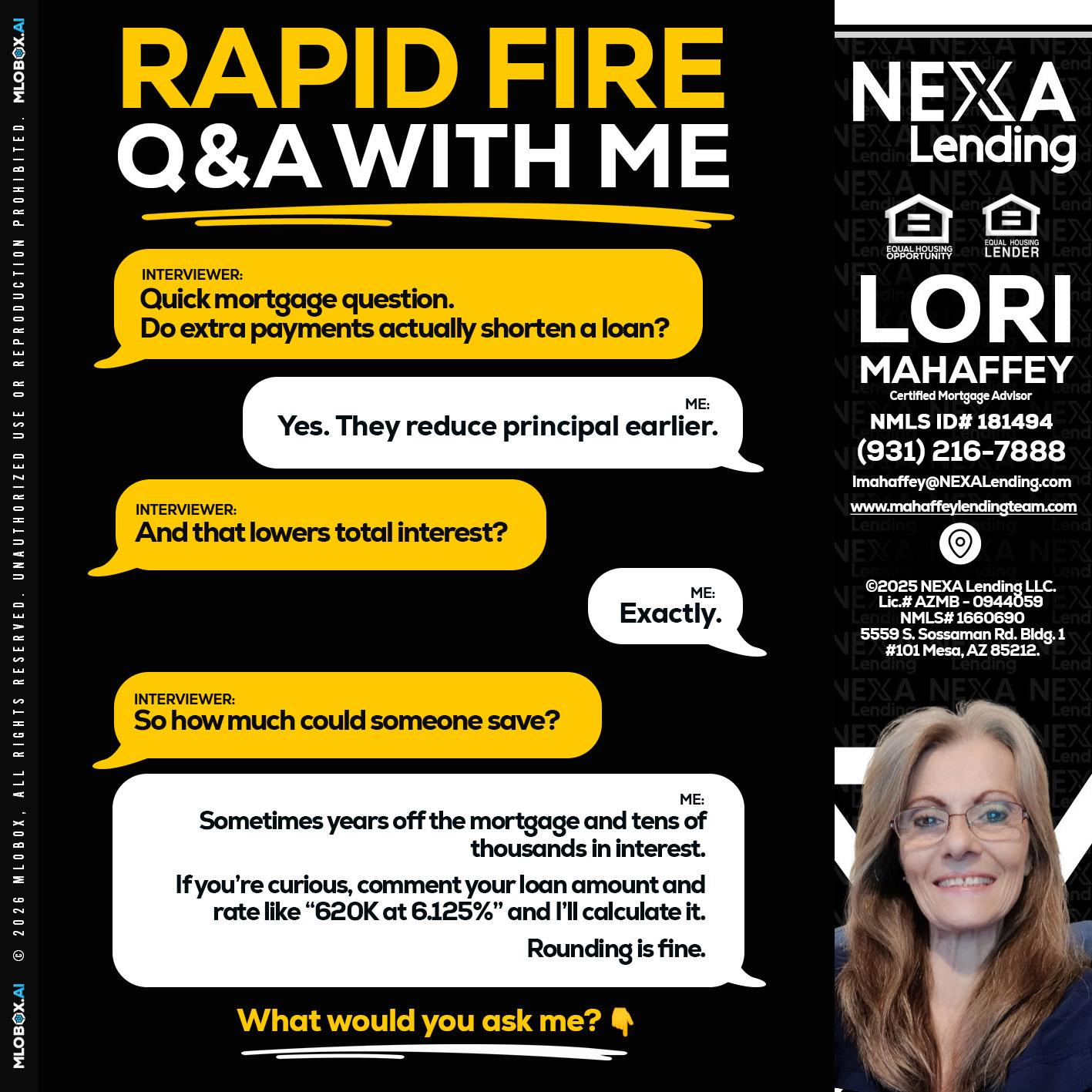 RAPID FIRE QA - Lori Mahaffey -Senior Loan Officer, Certified Mortgage Advisor