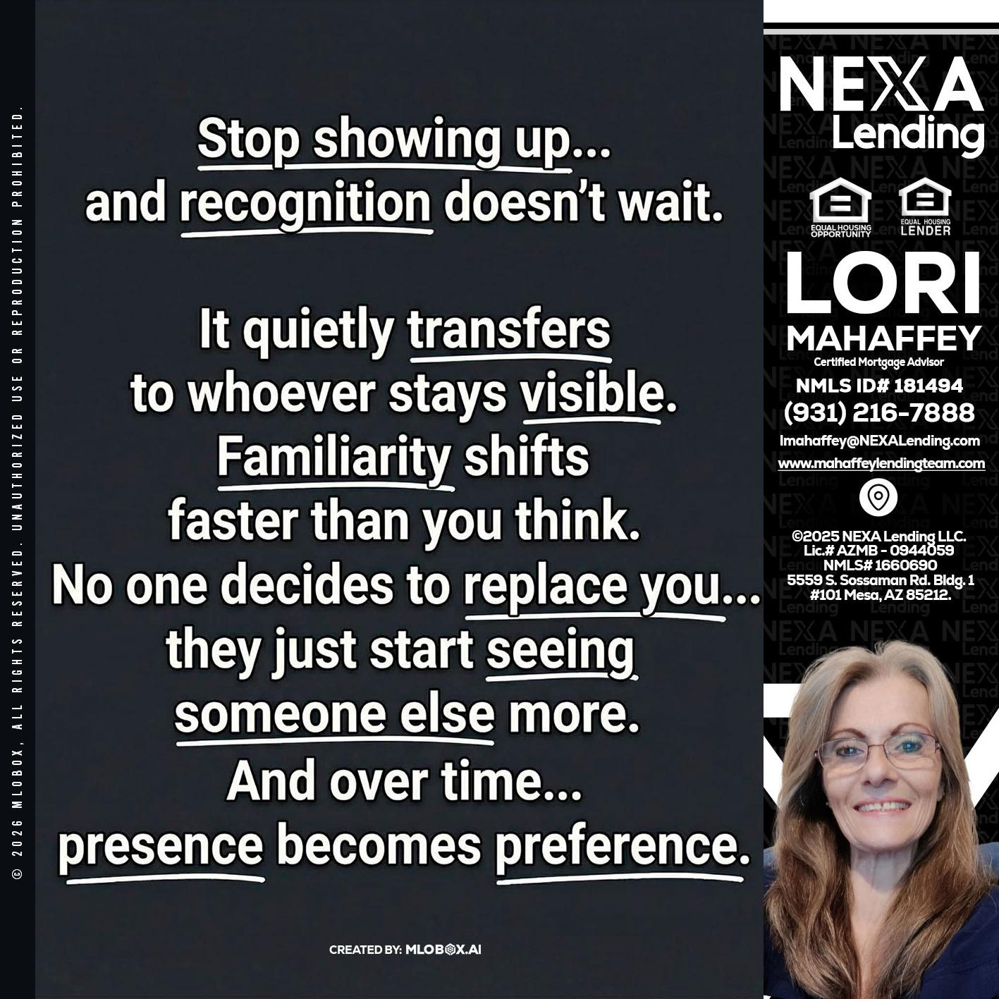 STOP SHOWING - Lori Mahaffey -Senior Loan Officer, Certified Mortgage Advisor