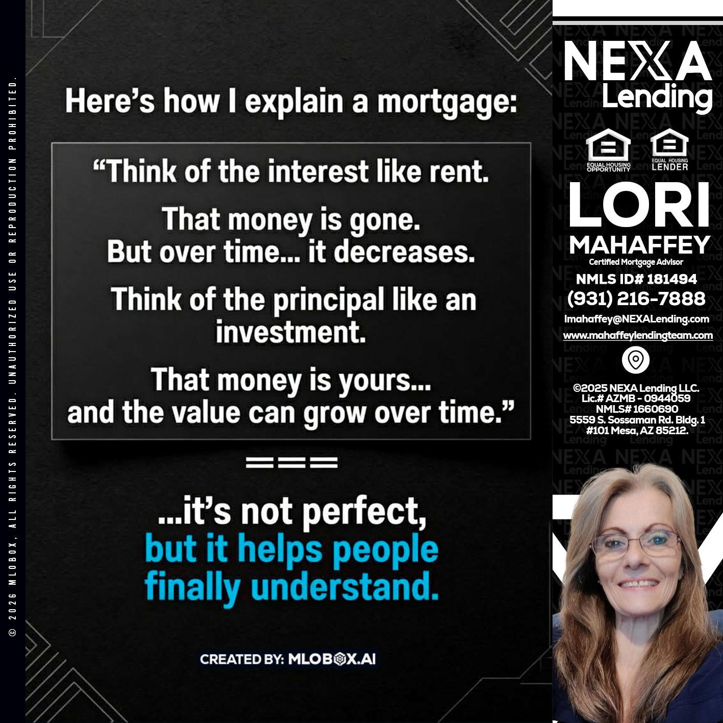 HERES NOW - Lori Mahaffey -Senior Loan Officer, Certified Mortgage Advisor