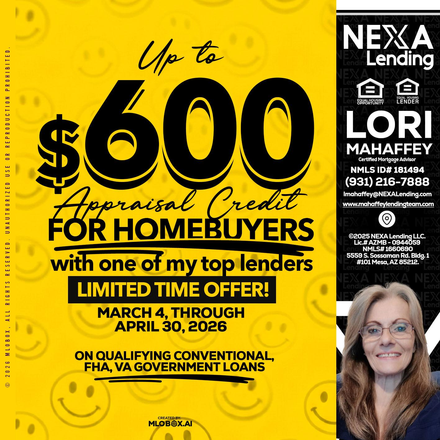 UP TO 600 - Lori Mahaffey -Senior Loan Officer, Certified Mortgage Advisor